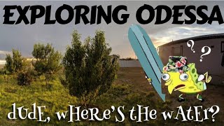 EXPLORING ODESSA, TEXAS!!