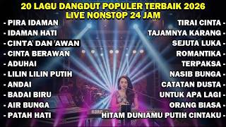 [Live] Full Album Dangdut 2026 Nonstop 24 jam 🔥 – Orgen Tunggal Paling Enak, Suara Mantap