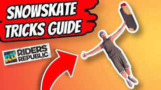 NEW SNOW SKATE Tricks Guide | Riders Republic