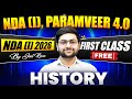 🔥1st Lecture For NDA Aspirants! | NDA HISTORY PREPARATION| NDA (I) 🚨 PARAMVEER 4.0 For NDA 1 2026