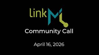LinkML Community Meeting - April 16, 2026