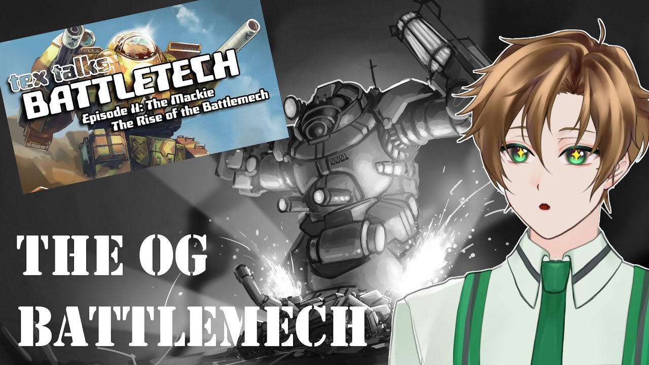 The OG Battlemech! | TTB: The Mackie Reaction 