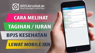 Cara Cek Iuran BPJS Kesehatan Online Lewat Mobile JKN screenshot 3