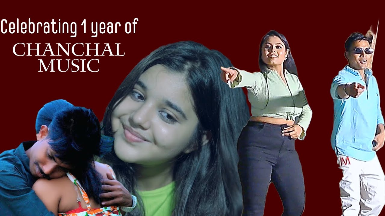 CELEBRATING 1 YEAR OF CHANCHAL MUSIC || CHANCHAL MUSIC || TOP MUSIC ...