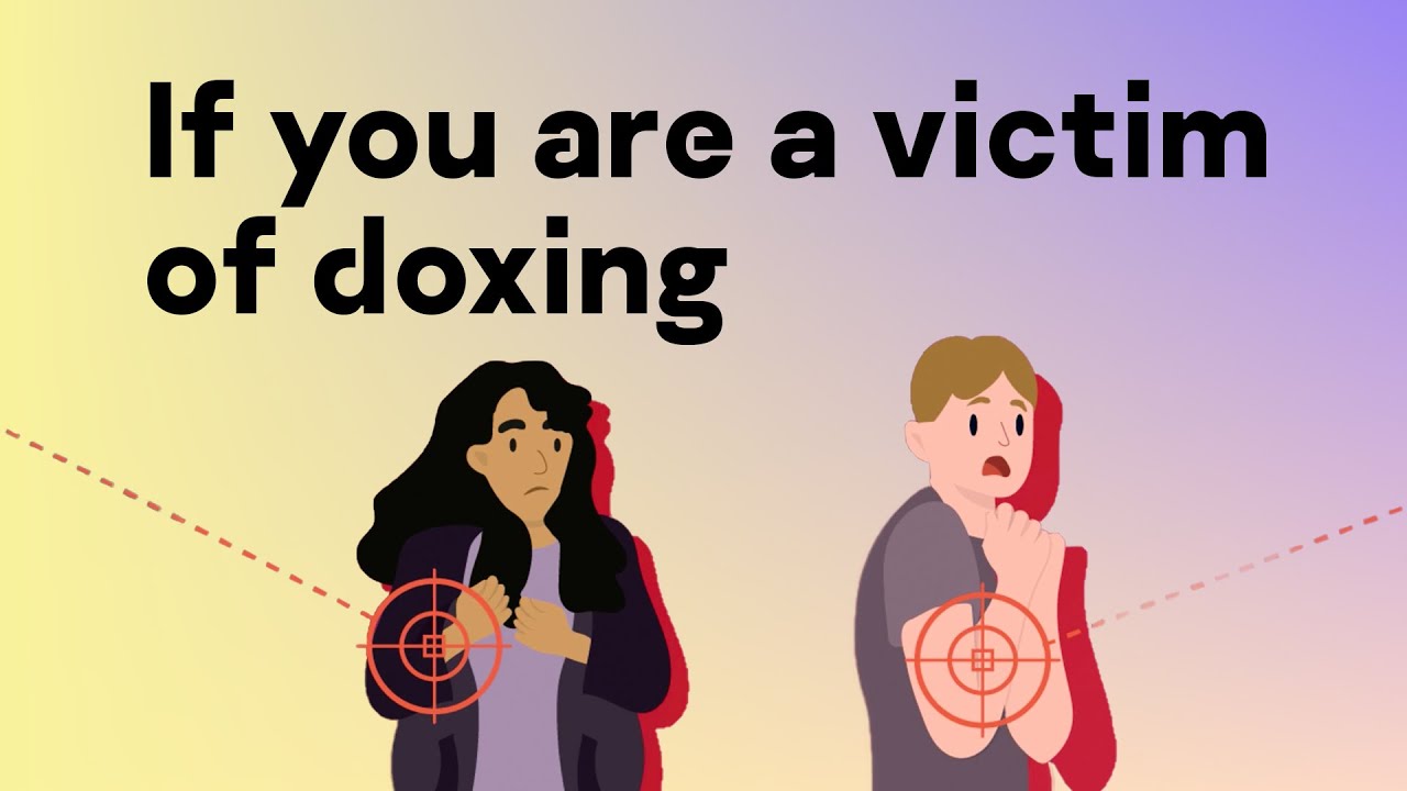 What to do if you become a victim of doxing?