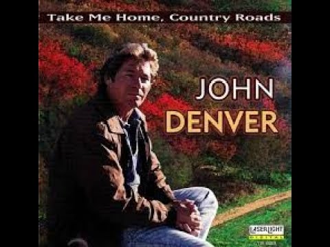 Country Roads John Denver Full Score (ジョン・デンバー カントリーロード) - 作曲作詞:DENVER JOHN NIVERT TAFFY DANOFF BILL DEUTSCHENDORF JR HENRY JOHN