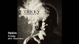 Tricky - Hakim [2010 - Mixed Race]