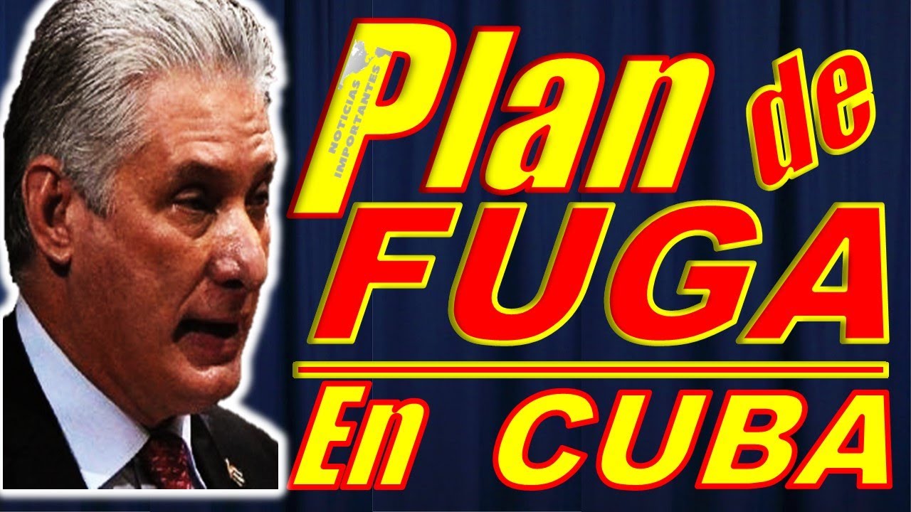 ULTIMAS NOTICIAS DE HOY EEUU Y CUBA Y BIDEN PLAN DE FUGA EN CUBA HOY ...
