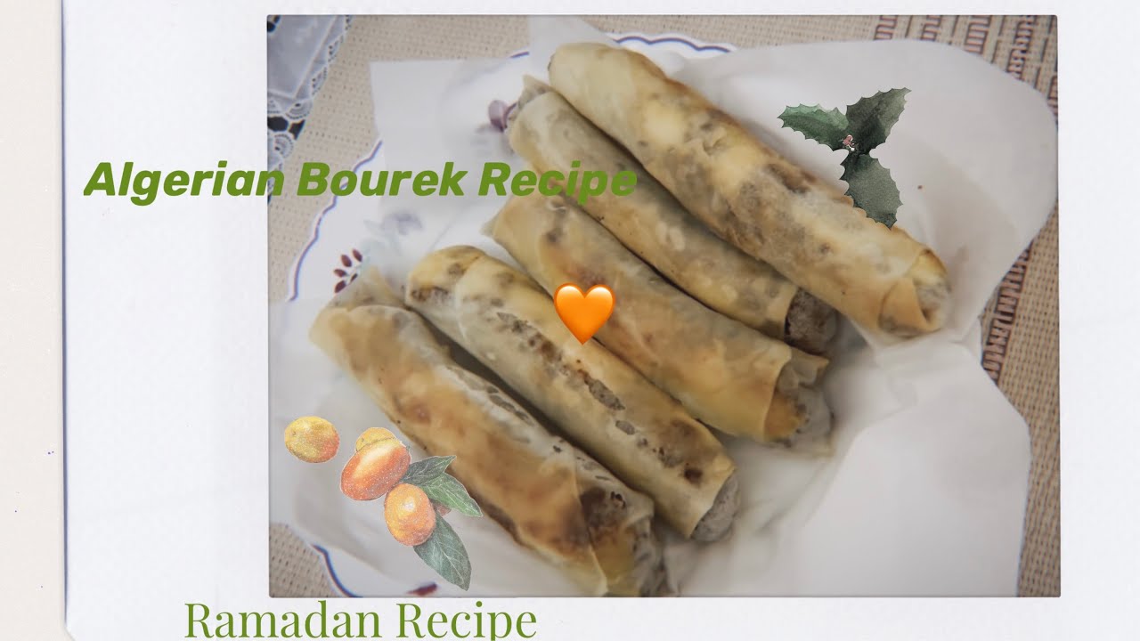 Bourek Recipe | Algerian Traditional Recipe | Ramadan Food |  البوراك بالطريقة الجزاىرية وجبة رمضان