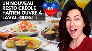 Un nouveau resto créole Haïtien ouvre à Laval-Ouest !