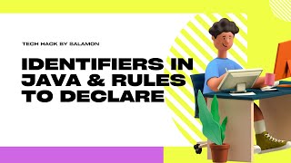 Identifiers in java or Variable names || Rules to declare a Identifiers.