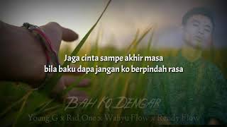 Bmkb 127 x BariBut Gank x Young G x Wahyu Flow-Bah Ko Dengar