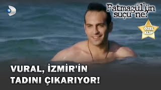 Vural, İzmirin Tadını Çıkarıyor - Fatmagülün Suçu Ne? Özel 