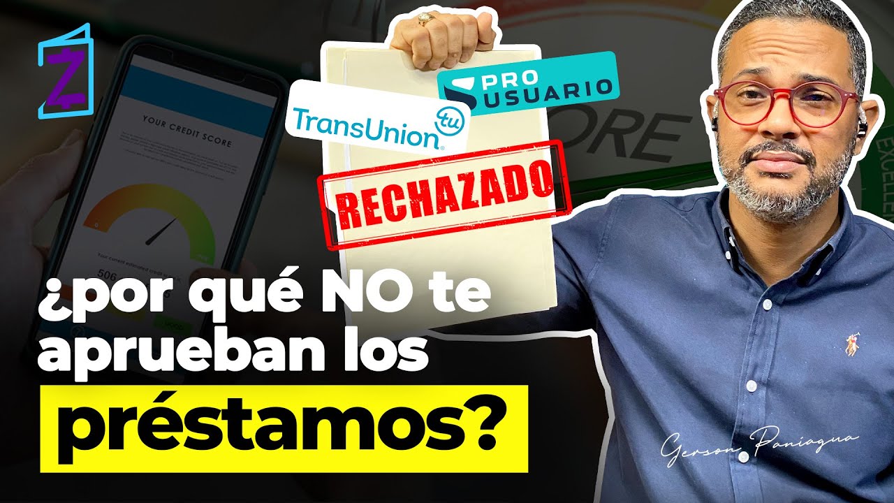 🔴 ¿Porque los Bancos No Te Prestan Dinero?  El problema es tu SCORE 🔴