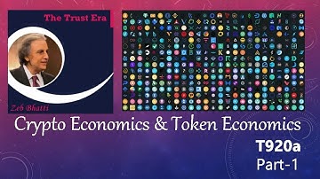 T920a - Tokenomics  Part 1a