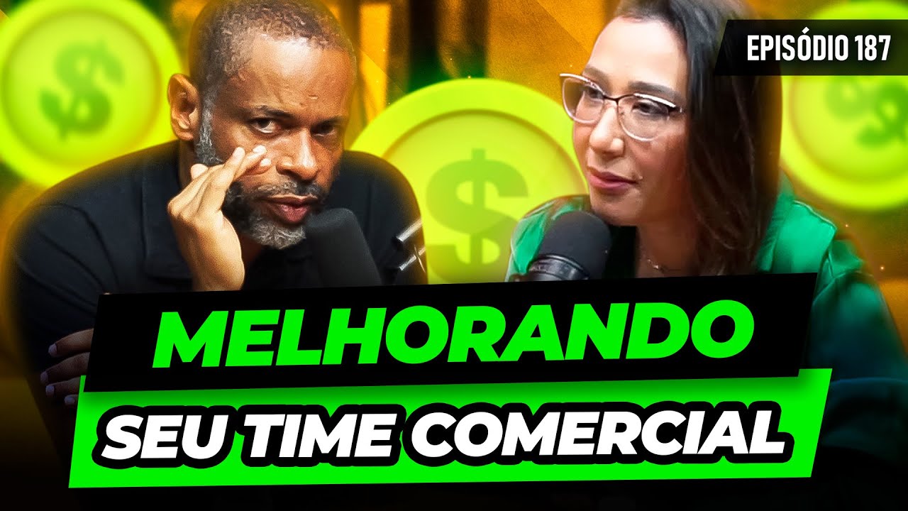 Vender mais com esforço inteligente | Podcast EAG #187