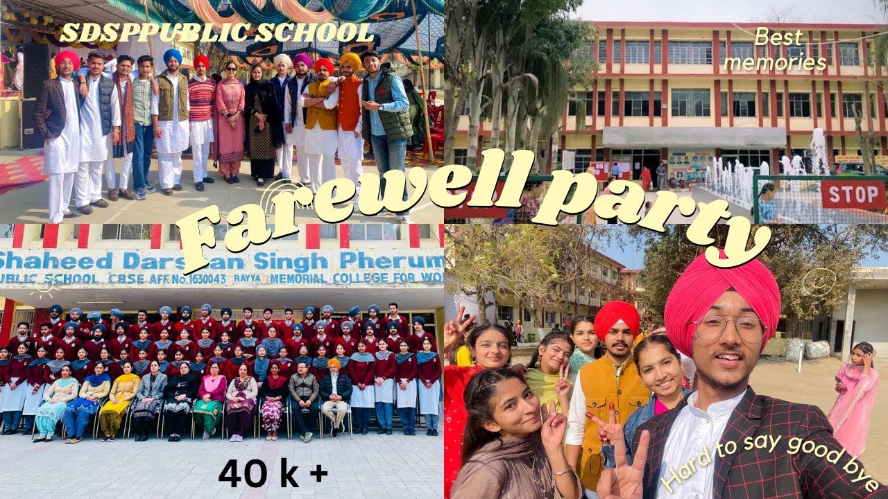 FAREWELL PARTY 2024||VIAH TE SHAPPA😂||SDSPP SCHOOL RAYYA||MEMORABLE  DAY🥹