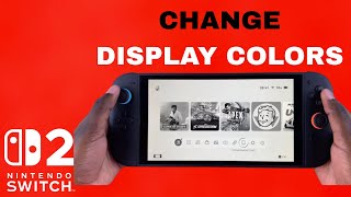 How To Change Display Colors On Nintendo Switch 2 screenshot 4