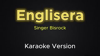 Englisera - Bisrock (Karaoke Version)