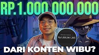 How I Made 1 Billion Rupiah at 27 from YouTube (WIBU Content)