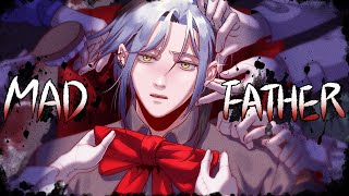 【MAD FATHER】 I AM GOING TO SEDUCE YOUR FATHER【NIJISANJI EN | Hex Haywire】