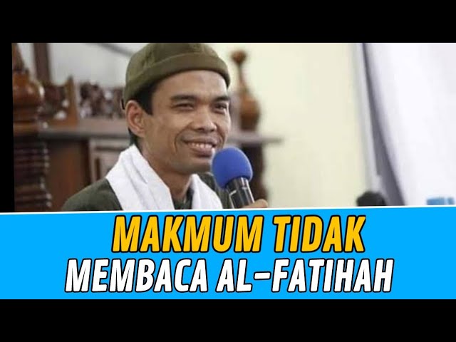 Dalam Sholat Berjamaah, Bolehkah Makmum Tidak Membaca Al-Fatihah? | Ustadz Abdul Somad, Lc. MA class=