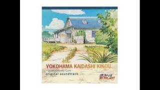 Video thumbnail of "Yokohama Kaidashi Kikou Best Sounds 04 It was breezing"