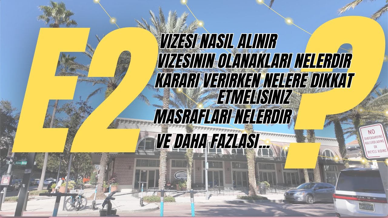 Amerika E2 vizesi hakkinda aradiginiz her sey bu videoda!
