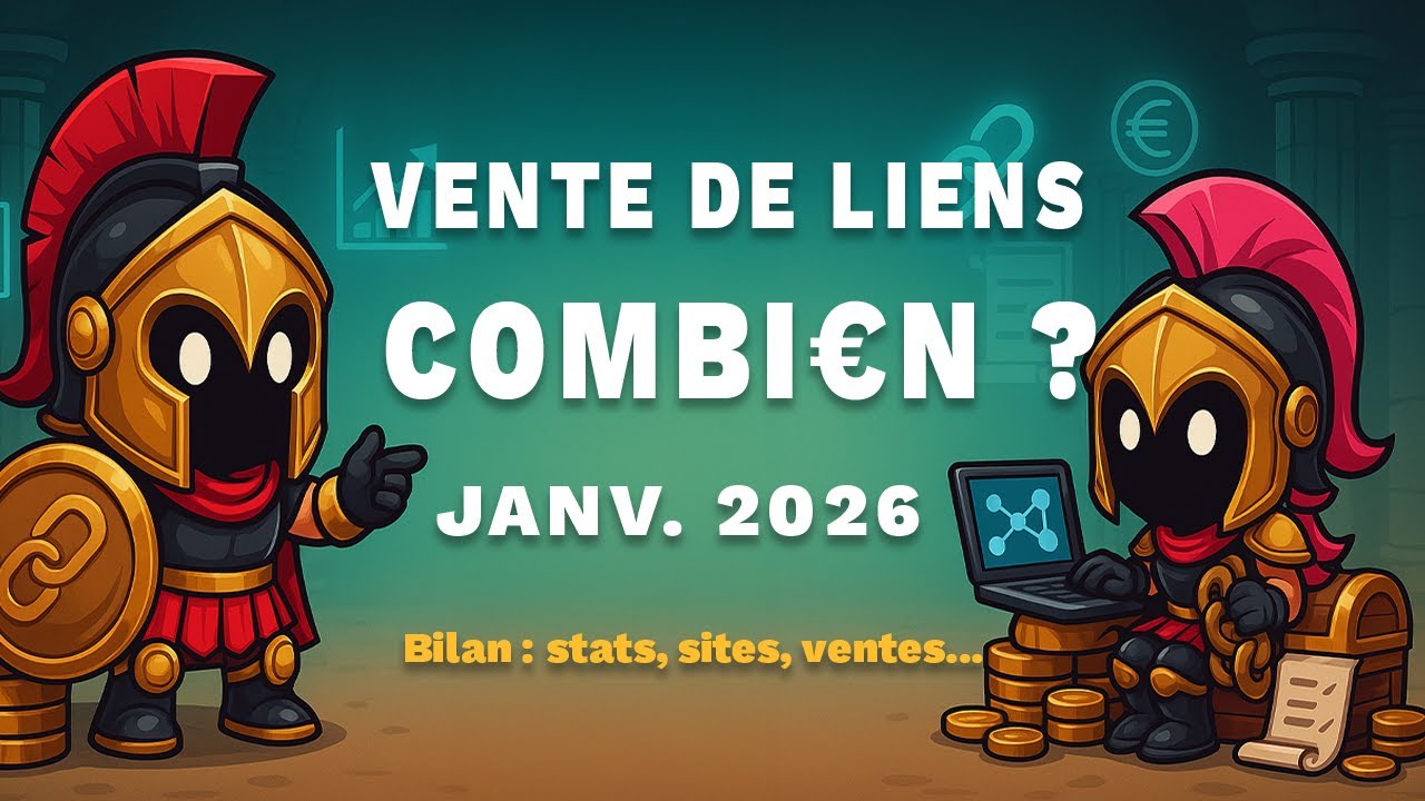 Combien en vente de liens en Janvier 2026 ?