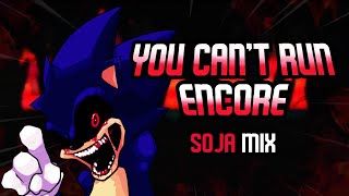 Fnf Vs Sonic.exe -- You Cant Run Encore Soja Mix