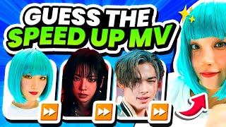 Guess the Speed Up Kpop MV ⏩ Guess the kpop song mv - KPOP QUIZ TRIVIA2024