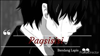 Bandang Lapis-Pagsisisi