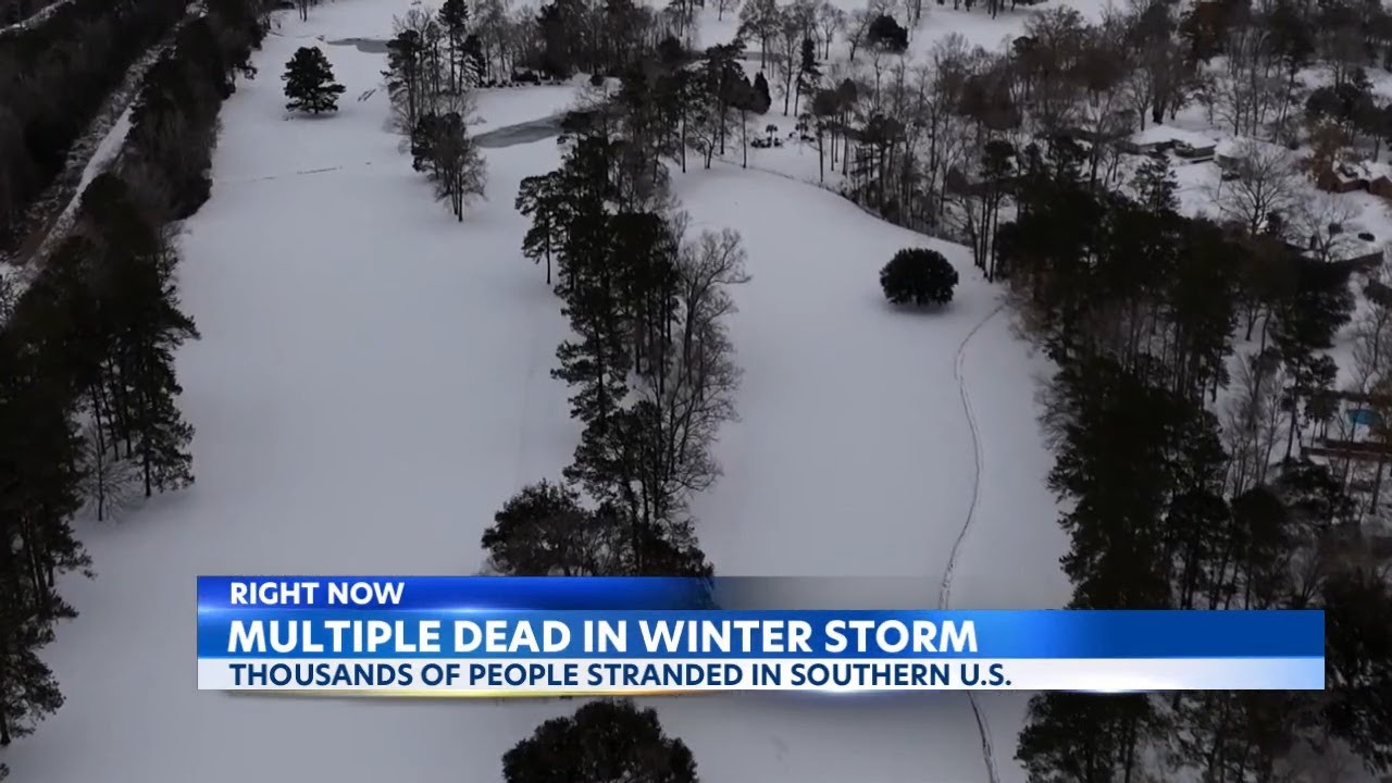 Historic winter storm hits South, snowfall and ice cause chaos, 10 dead ...
