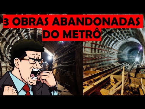 3 Obras Abandonadas do Metrô do Rio de Janeiro
