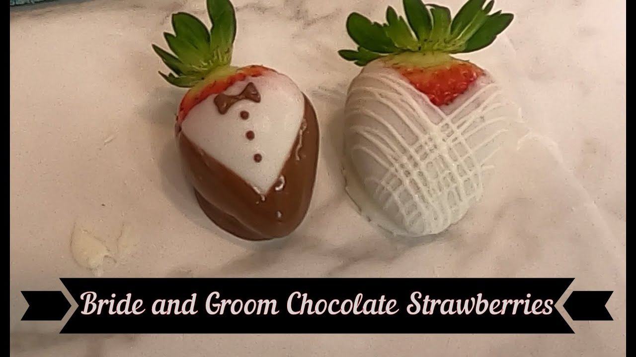 Bride & Groom Chocolate Covered Strawberries shorts YouTube