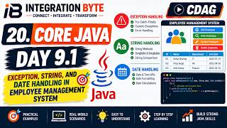 20 Core JAVA  Day 9.1   Exception, String, and Date Handling in Employee Management System Update