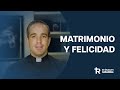 3 claves para un matrimonio feliz