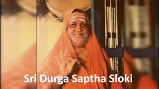 Sri Durga Saptha Sloki