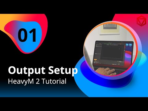 1 | Learn our smart basics easily : Output Setup | HeavyM 2 Tutorial