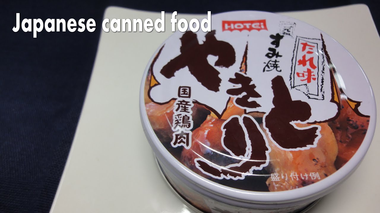 Nibbles for Sake, Japanese canned food, Yakitori (grilled chicken
