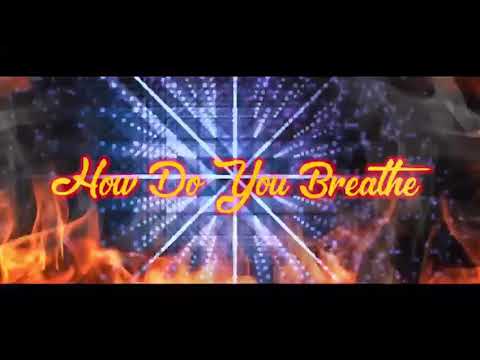 HOT NEWS-IT'S OFFICIAL, ' How Do You Breathe " Music Video