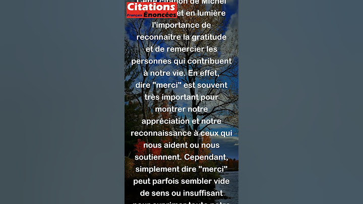 Le meilleur ami de 'merci' est 'beaucoup'. - Michel Bouthot