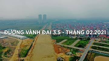 Đường vành đai 3.5 Hà Nội - đoạn qua địa phận Hoài Đức đang thi công, tháng 2/2021- 0975393369