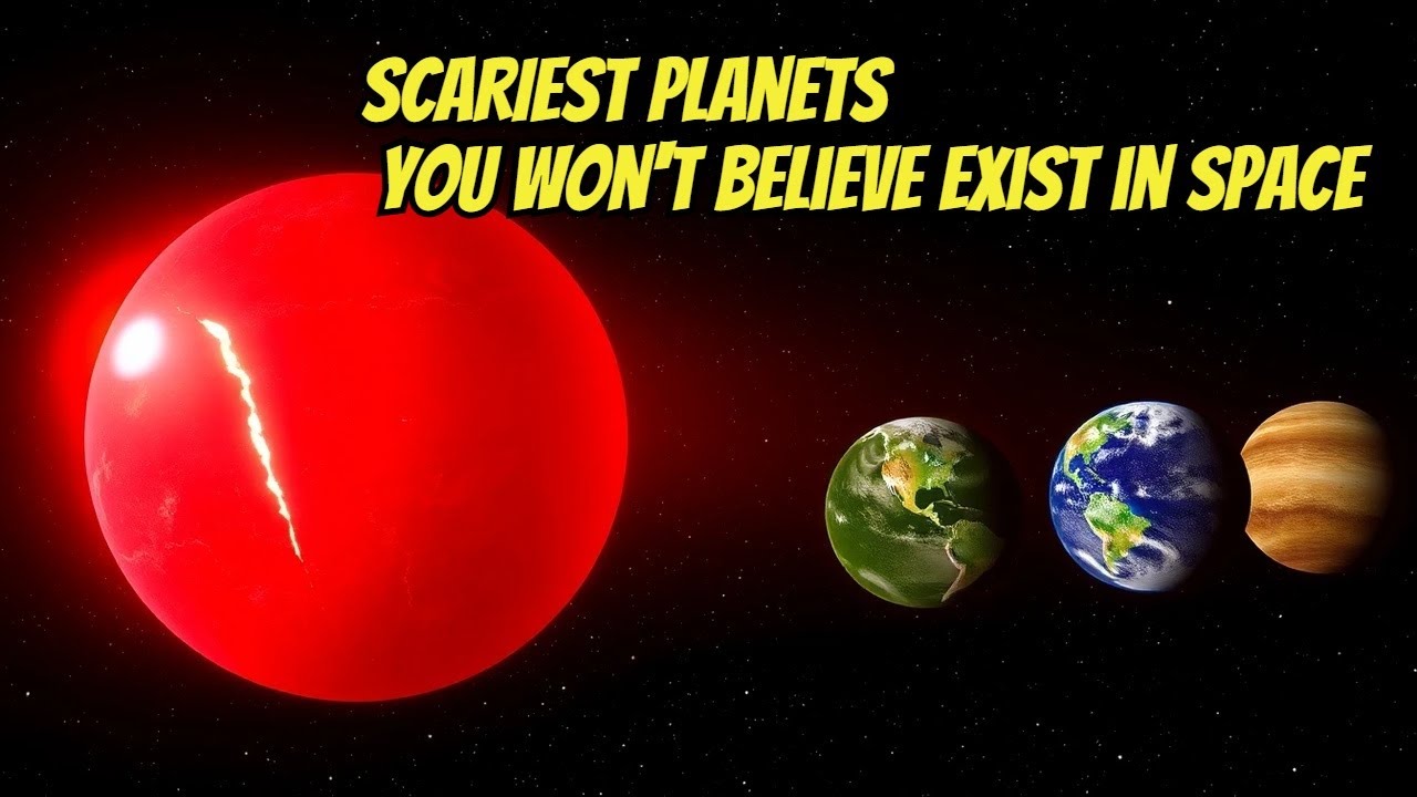 SCARIEST Planets You Won't Believe Exist in Space - YouTube
