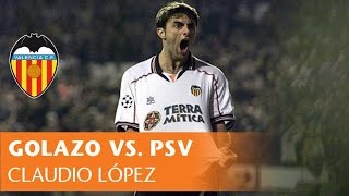 El De Claudio López Ante El Psv, Entre Los Mejores De La Historia De La Uefa