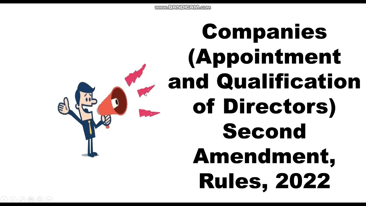 Amendment- Companies (Appointment and Qualification of Directors) Second Amendment Rules, 2022