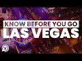 THINGS TO KNOW BEFORE VISITING LAS VEGAS