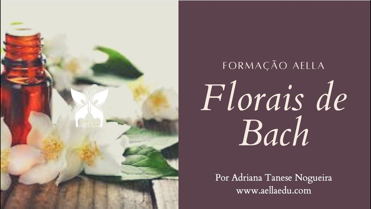 Formação em Florais de Bach - Instituto AELLA