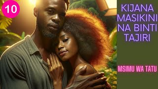 Kijana Masikini na Binti Tajiri Msimu wa 3 Part 10 (Madebe Lidai) #netflix #sadstory #lovestory