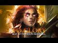 TO GLORY | Best Of Two Steps From Hell - Most Epic Powerful Orchestral Mix